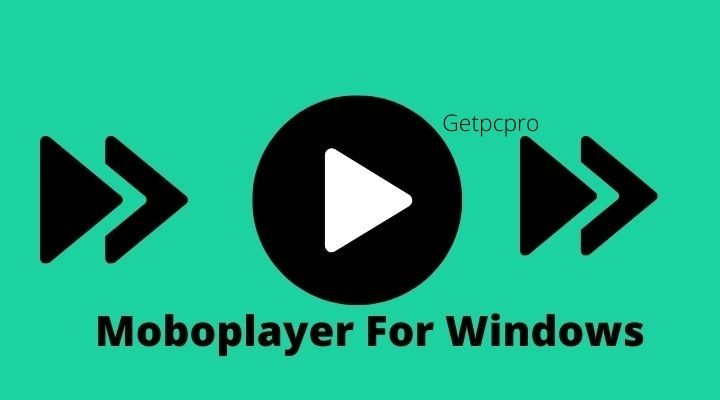 Moboplayer For Windows