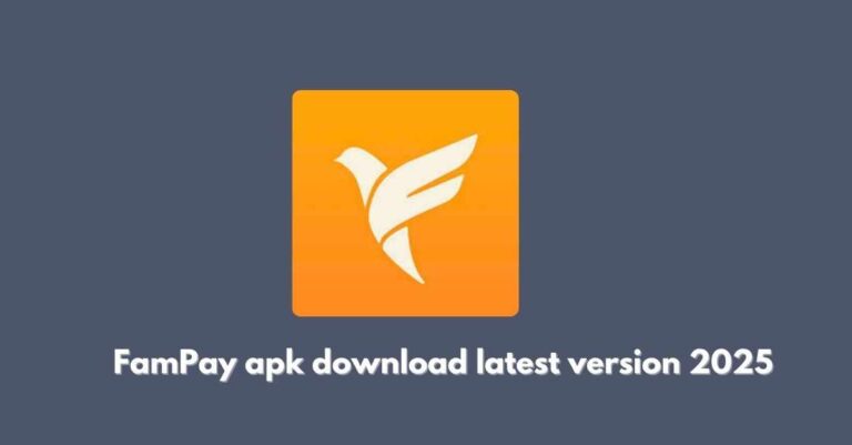 FamPay apk download latest version 2025